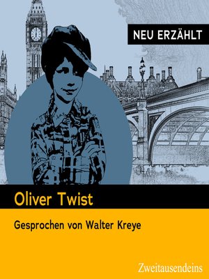 cover image of Oliver Twist--neu erzählt